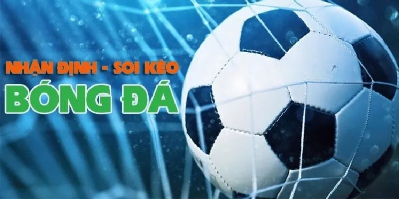 Tìm hiểu khái niệm soi kèo bóng đá